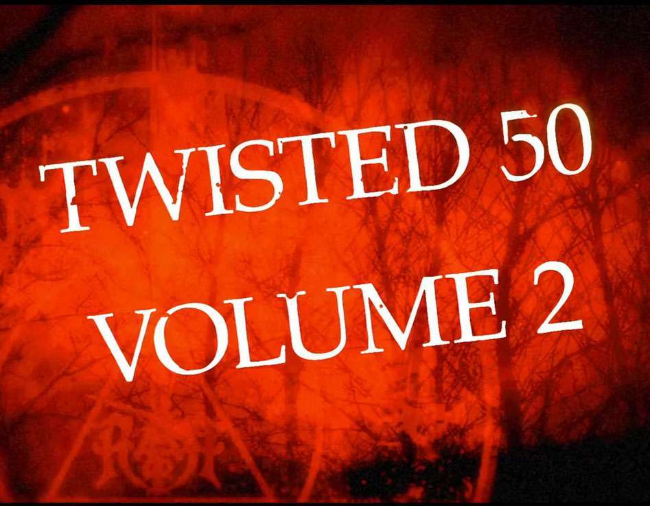 Cover image of "Twisted 50 Volume 2" with red background, dark silhouette of trees, and white text displaying the title.